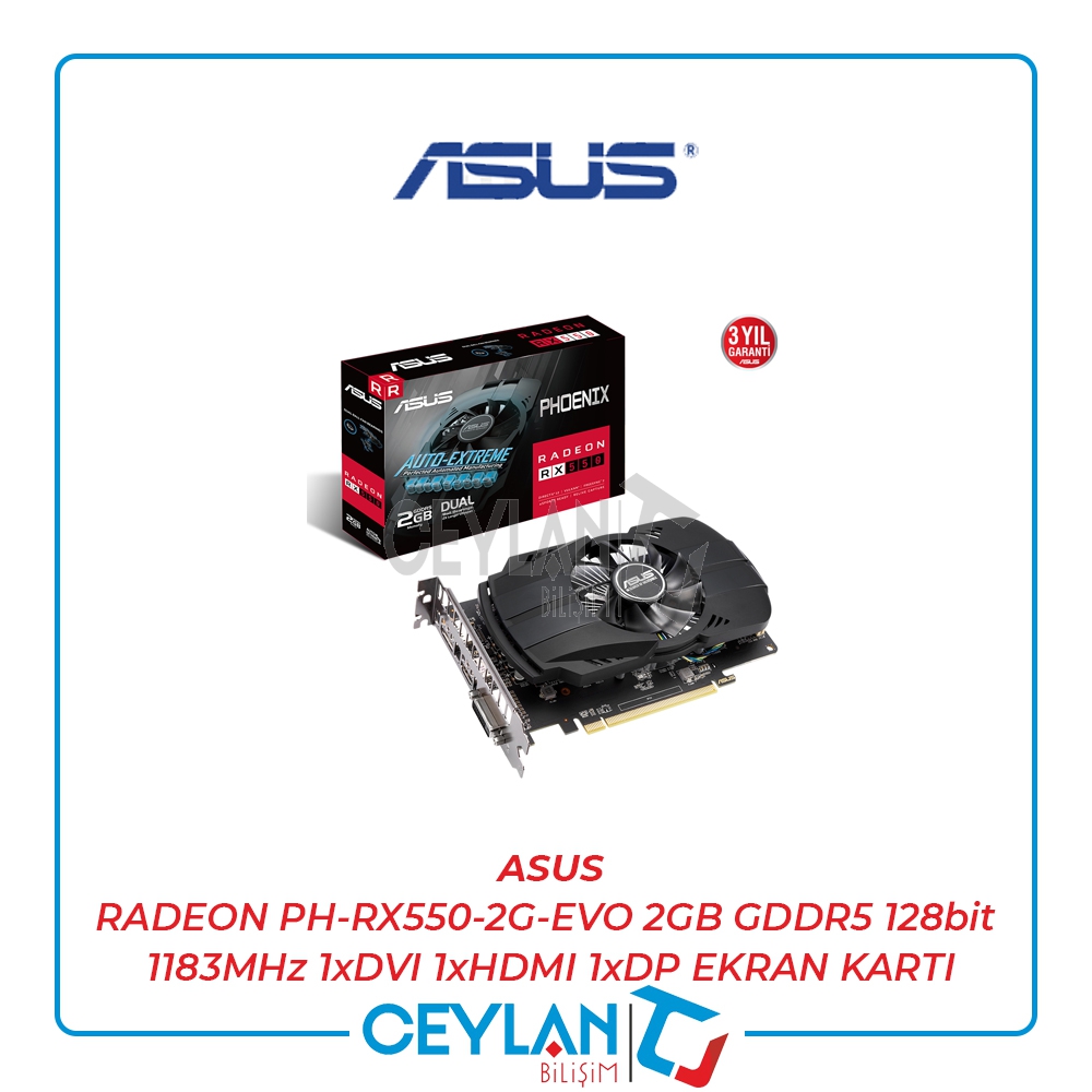 ASUS RADEON PH-RX550-2G-EVO 2GB GDDR5 128bit 1183MHz 1xDVI 1xHDMI 1xDP EKRAN KARTI