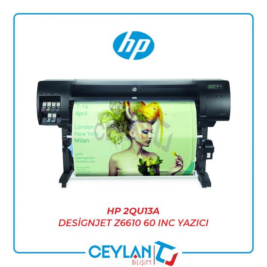 HP 2QU13A Designjet Z6610 60 İnç