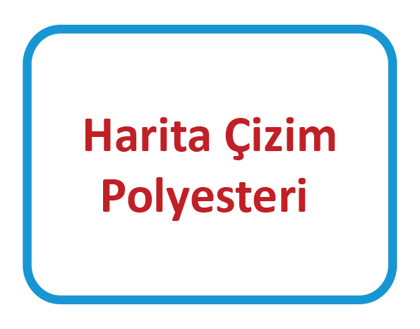 Harita Çizim Polyesteri